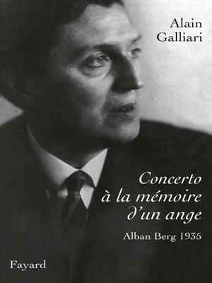 cover image of Concerto à la mémoire d'un ange, Alban Berg 1935